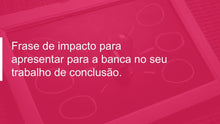 Load image into Gallery viewer, Apresentação de TCC Power Point - PowerTCC