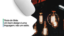 Load image into Gallery viewer, Apresentação com tema Design