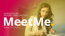 Load image into Gallery viewer, Apresentação Pessoal Criativa Powerpoint - MeetMe
